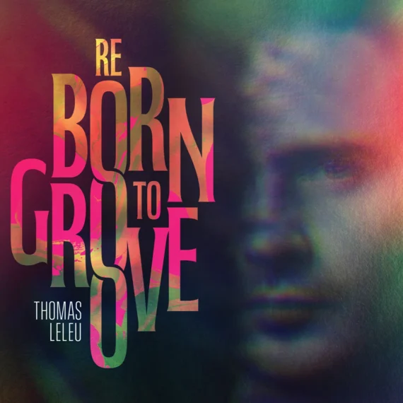 Image 1 projet graphiste pochette album Thomas Leleu, Reborn To Groove